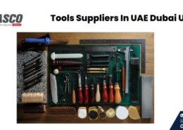 Reliable Tools Suppliers in UAE Dubai UAE for Industrial & Construction Needs