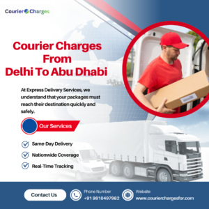 courierchargesfor.com courier service from Delhi to Abu Dhabi showing international parcel shipping, logistics handling, and overseas delivery route.