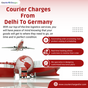 courierchargesfor.com courier service from Delhi to Germany showing international parcel shipping, logistics handling, and delivery route.