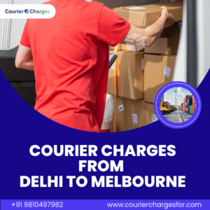 courierchargesfor.com courier service from Delhi to Melbourne showing international parcel shipping, logistics handling, and overseas delivery route.